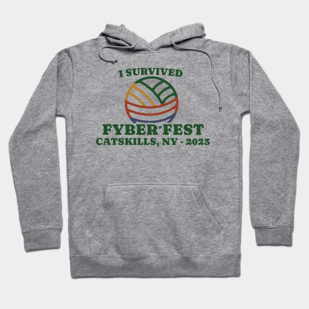 I Survived Fyber Fest 2023 Hoodie by KanysDenti